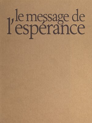 cover image of Le message de l'espérance